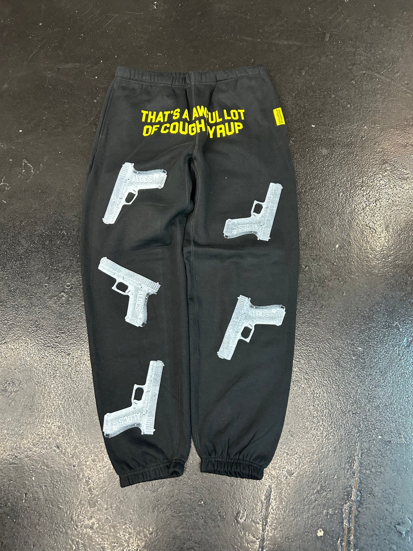 THATS A AWFUL LOT OF COUGH SYRUP GLOCK BLACK PANTS (BRAND NEW)