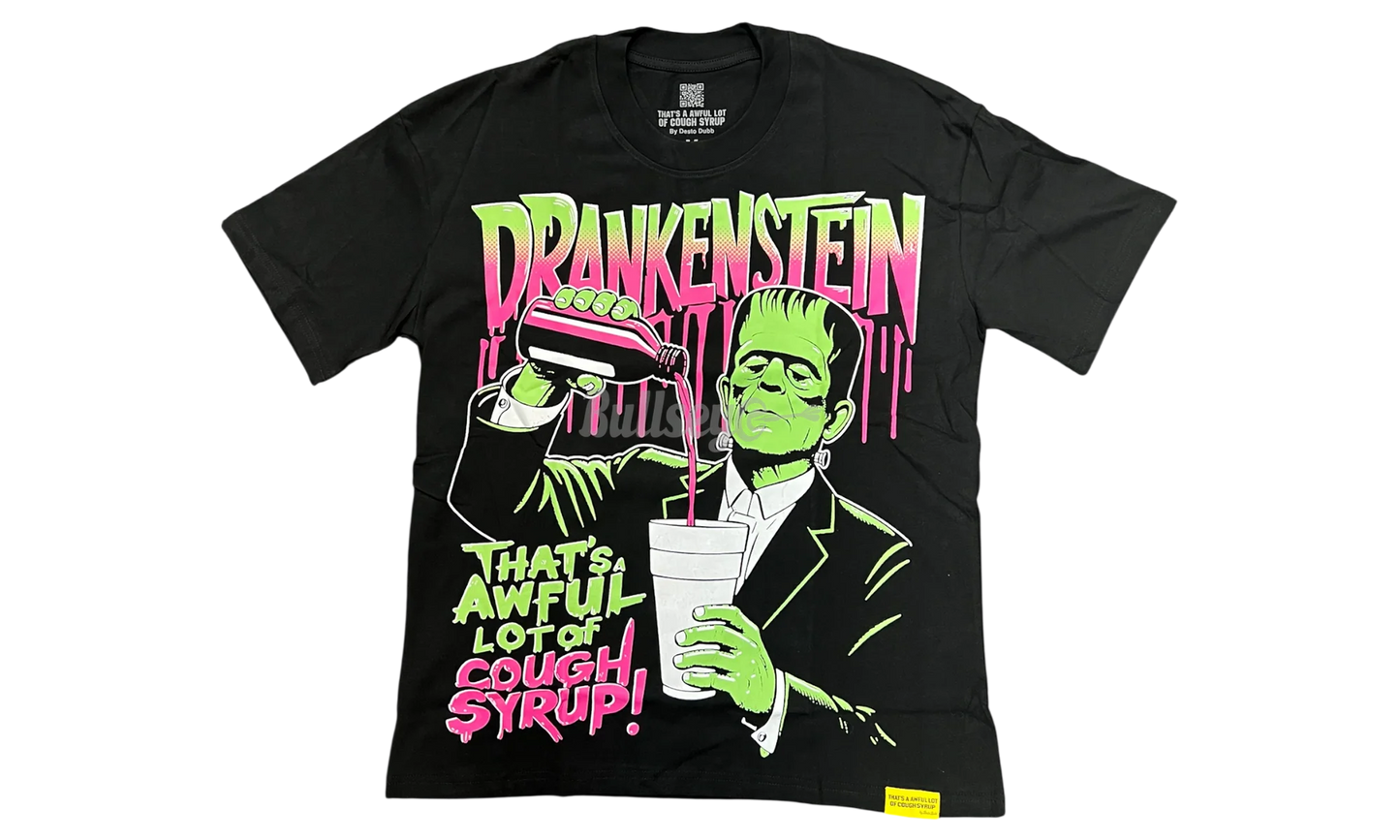 THATS A AWFUL LOT OF COUGH SYRUP DRANKENSTEIN BLACK TEE (BRAND NEW)
