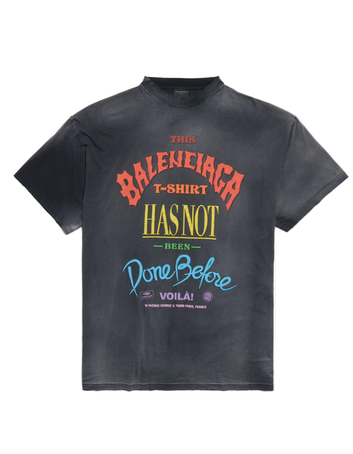 BALENCIAGA “THIS BALENCIAGA T-SHIRT HAS NOT BEEN DONE BEFORE VOILA!” FADED BLACK TEE (VNDS)